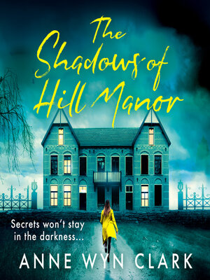 The Shadows of Hill Manor - Audiobook